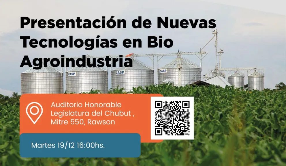 El Gobierno del Chubut convoca a presentación de Nuevas Tecnologías en Bio Agroindustria