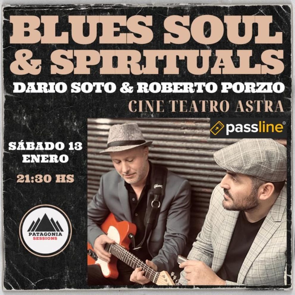 Dario Soto & Roberto Porzio presentan “Blues Soul & Spirituals” en Comodoro