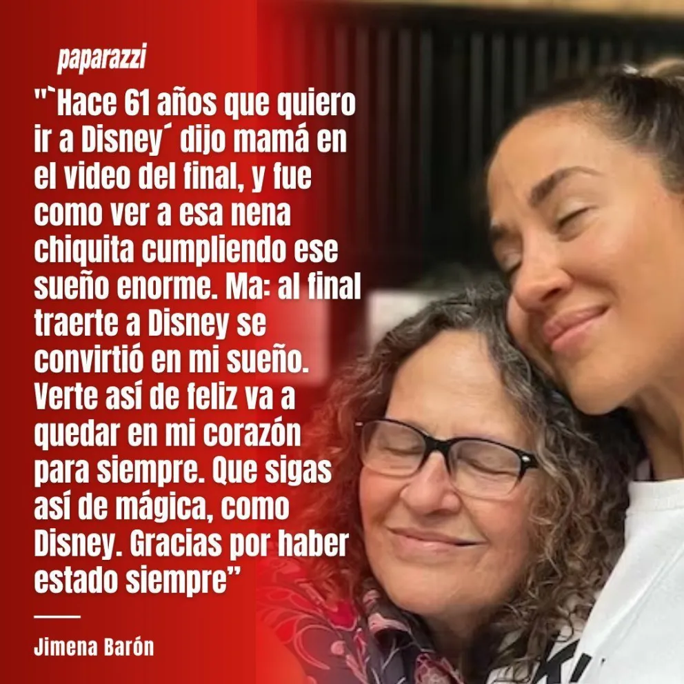 Jimena Barón conoció Disney con su familia y se emocionó al poder cumplirle el sueño a su madre