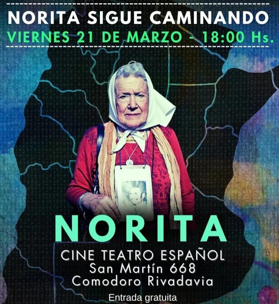 En la Semana de la Memoria proyectarán el documental "Norita" en el Cine Teatro Español